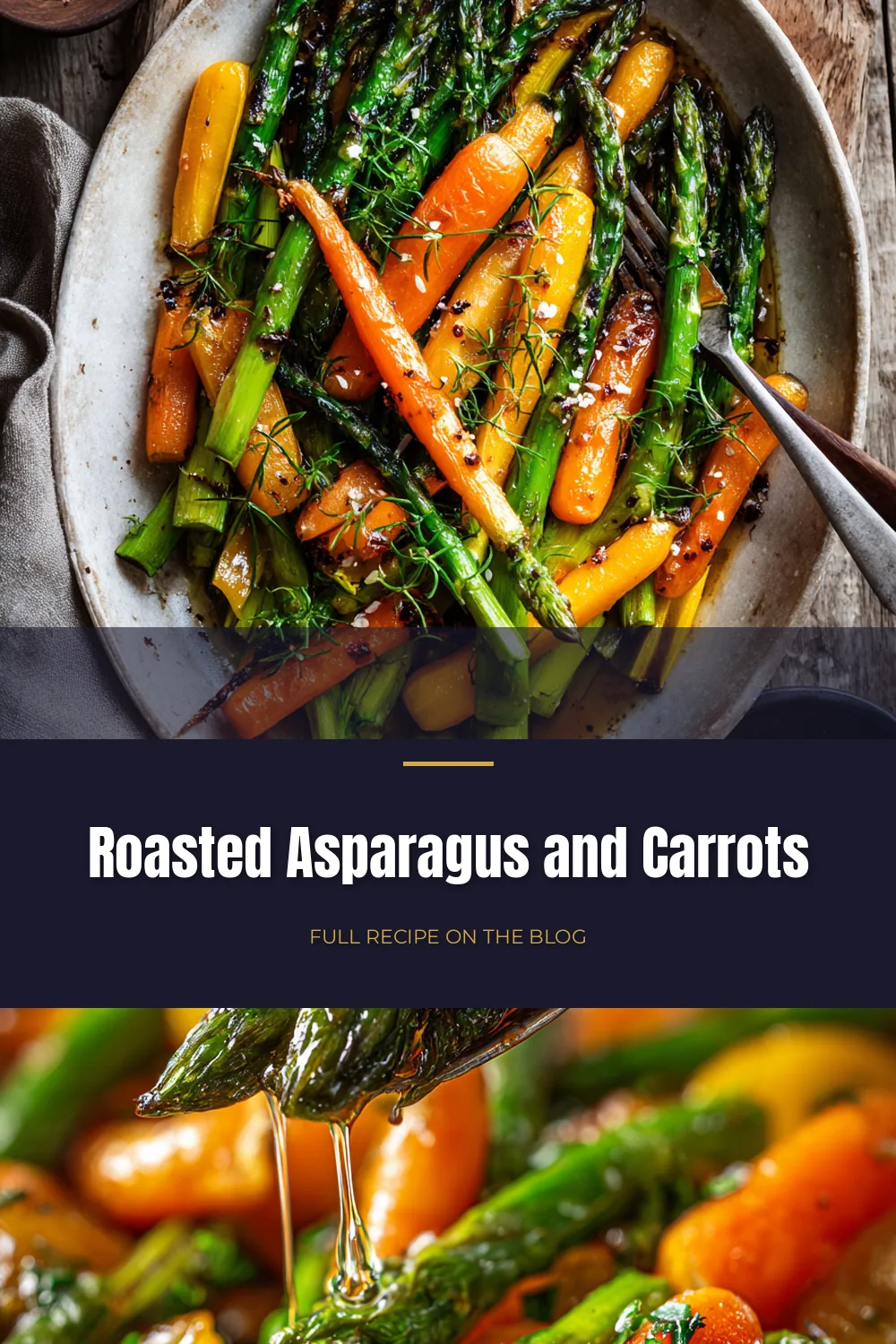 Roasted Asparagus and Carrots